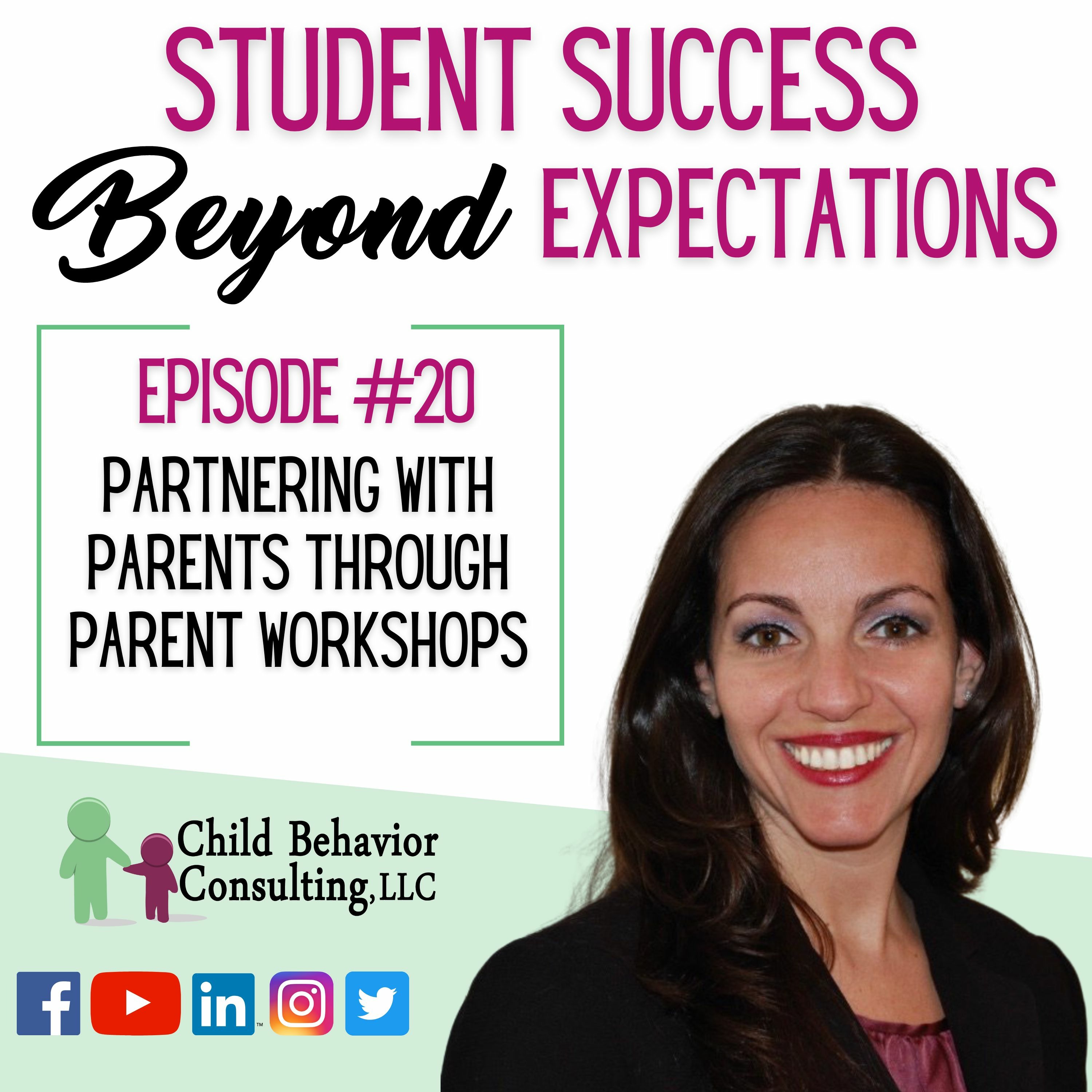 Student Success Beyond Expecations Podcast #20: Partnering with Parents Through Parent Workshops episode artwork