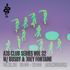 Ajs Club Series Vol 32 W/ Busby & Joey Fontaine - Aaja Channel 2 - 03 12 25