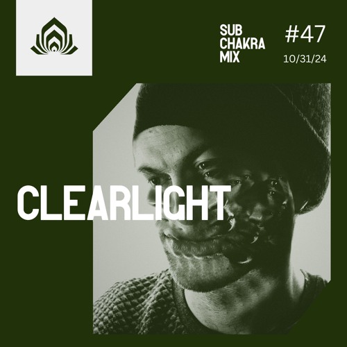 Clearlight - Sub Chakra Mix - 047