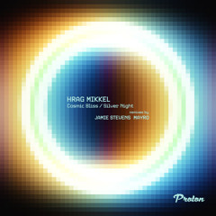 Hrag Mikkel - Cosmic Bliss (Jamie Stevens Excursion 92 Mix)