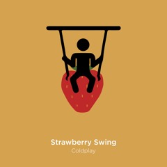Strawberry Swing (Coldplay cover)