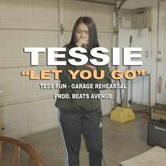 Let You Go (Tess Run)
