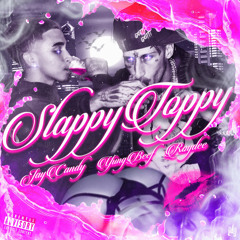 Slappy Toppy (feat. Yung Beef)