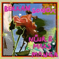 MBR624 - Berkan - Sonox (Original Mix)
