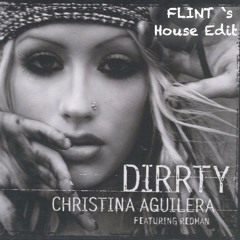 Christina Aguilera - Dirty ( SoftTouch House Edit )