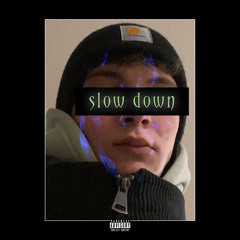 Paso28 - slow down (ft. valious)