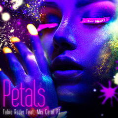 Petals (feat. Mis Carol PT)