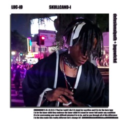 LUC-iD - SKULLCAND-i (delusionalpath + jugowickd)