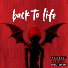 back to life