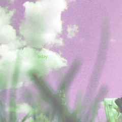 b-day [prod. by julio]