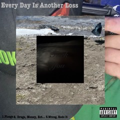 Drugs, Money, Ect…