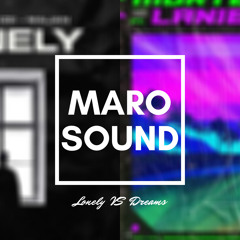 Lonely, Tujamo Vs Dreams, David Guetta & Morten (MAROSOUND MASHUP)