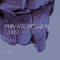 Private Session //002