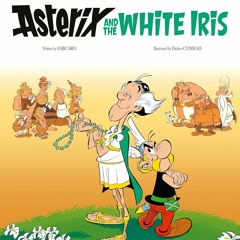 Free PDF Asterix: Asterix and the White Iris (Album 40)(Hardback)  - amPLN74Or4