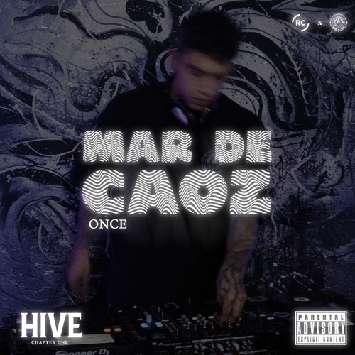 MAR DE CAOZ - ØNCE 🔱 HIVE: Chapter One 🔱