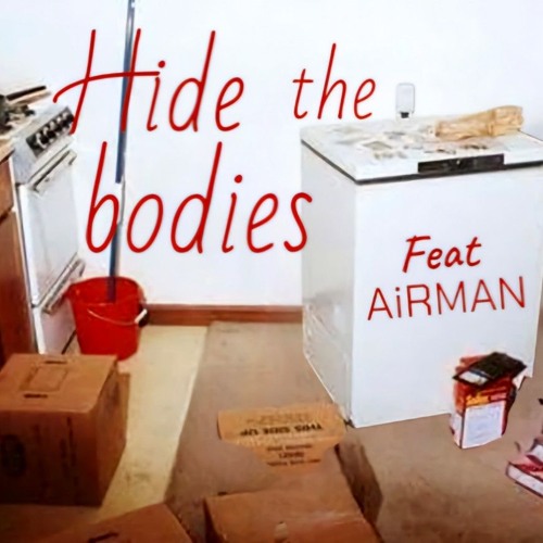 HiDEtheBODiES featuring AiRMAN beat by H4RV3Ymilk
