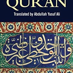 ( 9ZL ) The Holy Qur'an (Classics of World Literature) by  Abdullah Yusuf Ali &  Abdullah Yusuf Ali