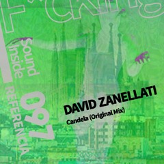 David Zanellati . CANDELA (Original Mix)