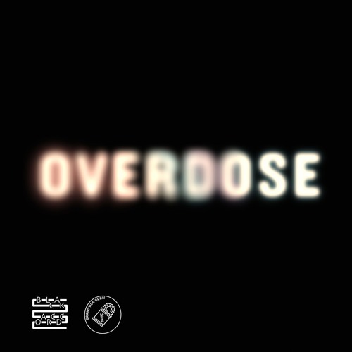 Overdose (Original Mix)