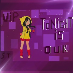 sombictizi - Tonight Is Our (VIP)