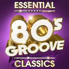 80s Classic Dance Grooves