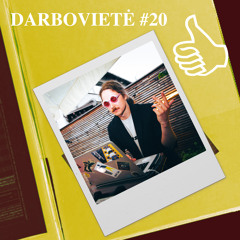 DARBOVIETĖ #20