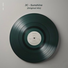 JC - Sunshine (Original Mix)