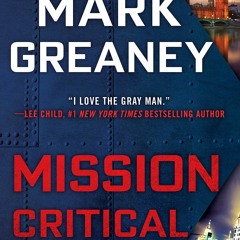 DOWNLOAD eBook Mission Critical (Gray Man)