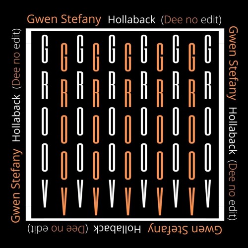 Gwen Stefany - Hollaback (Dee No Edit) [FREE DOWNLOAD]