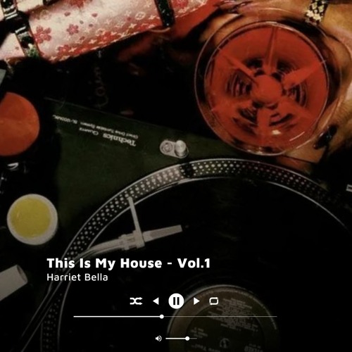 This Is My House Vol.1: Deep Soulful Jazzy House