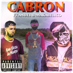 Cabron Ft. Anuel AA, Makabelico