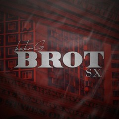Keko-G & SX - Brot (1.1x Sped up + Reverb)