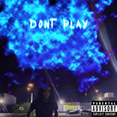 Don't Play