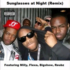 Sunglasses at night (Remix)