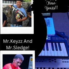 Mr.Sledge And Mr.Keyzz New Years Riddim
