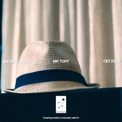 Mr Topf @Pilot Radio - 08 November 2025