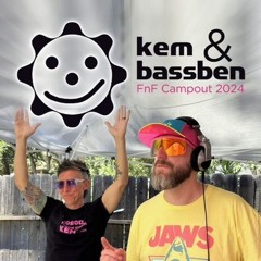 kem and bassben - FnF Campout 2024