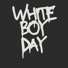 White boy day