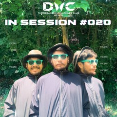 DVC UCR: IN SESSION #020 | VIC2RE (Tech House, Techno)