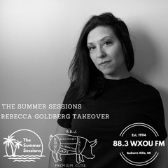 05-23-24 The Summer Sessions: Rebecca Goldberg Takeover