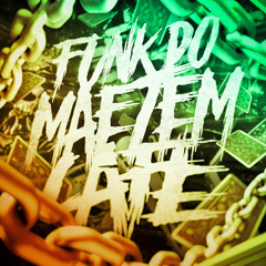 FUNK DO MAE TEM CAFE