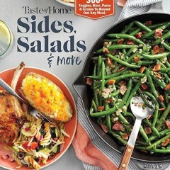 ❤pdf Taste of Home Sides, Salads & More: 345 side dishes, pasta salads, leafy