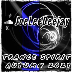 JOE LEE #007 Trance Spirit Podcast