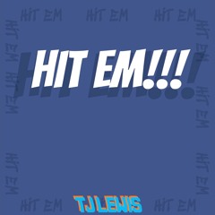 HIT EM!!!- Ante Up(TJ Lewis Remix)