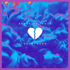 Heartburn (Radio Edit) [feat. Fuze]