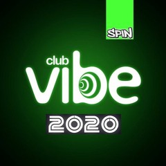 CLUB VIBE SHEFFIELD 2020 MIX
