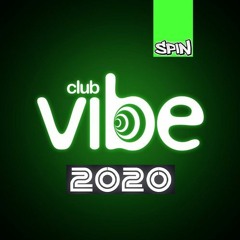 CLUB VIBE SHEFFIELD 2020 MIX
