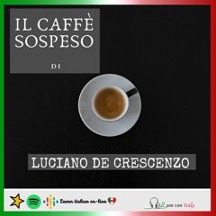 Il Caffè sospeso di Luciano De Crescenzo