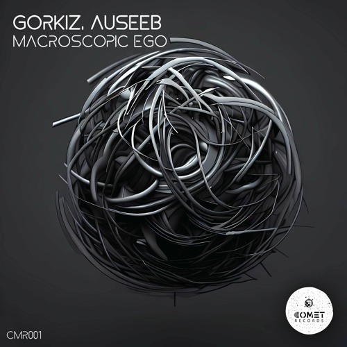 Gorkiz, Auseeb - Macroscopic Ego (Original Mix)