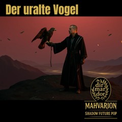 Der uralte Vogel